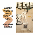 MAHATMA GANDHI